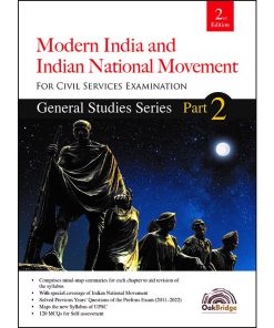 Oak Bridge General Studies Series Part 2 – Modern India and Indian National Movement