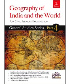 Oak Bridge General Studies Series Part 4 – Geography of India and the World