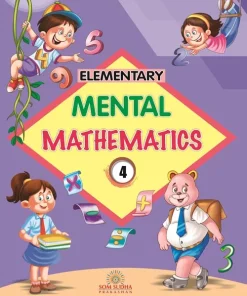 Som Sudha Elementary Mental Mathematics for Class 4
