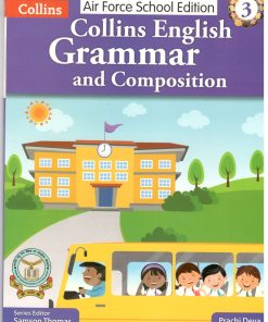 Airforce Edition Collins English Grammar & Composition for Class 3