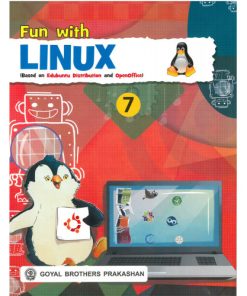 Goyal Brothers Fun with Linux Computer for Class 7