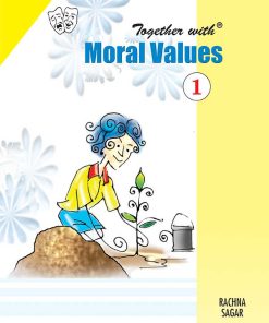 Rachna Sagar Together with Moral Values for Class 1