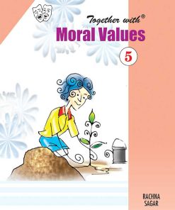 Rachna Sagar Together with Moral Values for Class 5