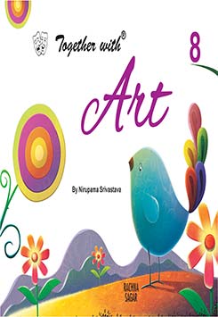 Rachna Sagar Together with Art for Class 8