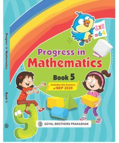 Goyal Brothers Progress in Mathematics for Class 5