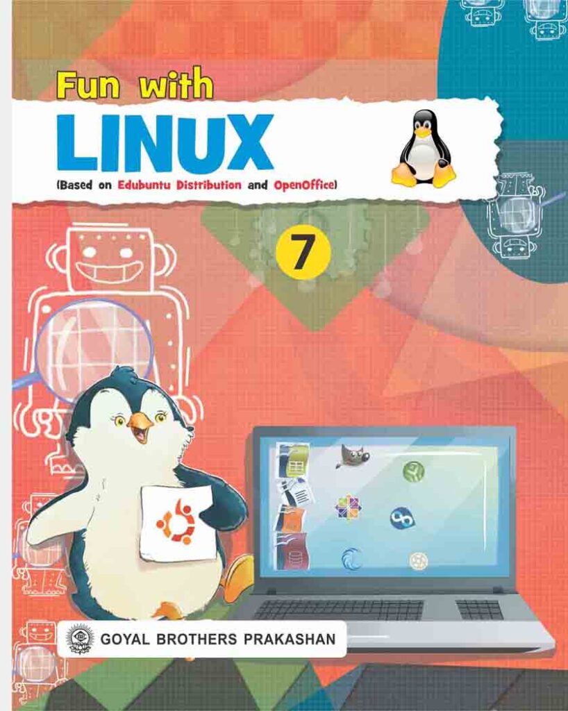Goyal Brothers Fun with Linux Computer for Class 7