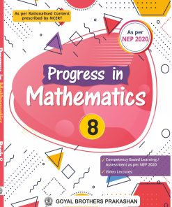 Goyal Brothers Progress in Mathematics for Class 8