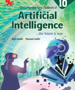 VK Artificial Intelligence Book for Class 10 | CBSE (NCERT Solved) 2024-25 By Rajiv Sodhi