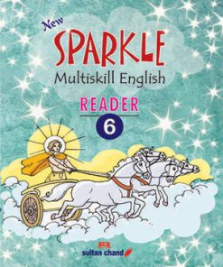 Sultan Chand Sparkle Multiskill English Reader for Class 6