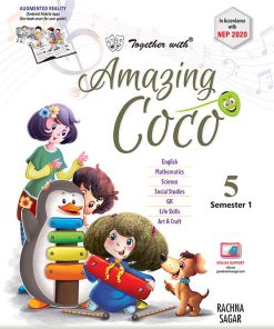 Rachna Sagar Together With Amazing Coco Semester 1 for Class 5
