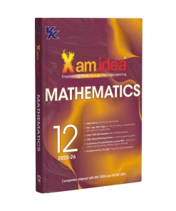 Vk Global Xam idea Mathematics Empowering Minds with New Age Learning (2025-26) for Class 12