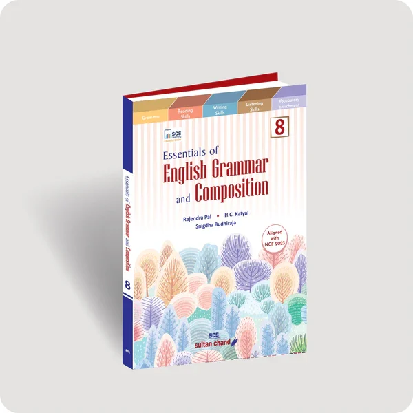 Sultan Chand Essentials of English Grammar & Composition for Class 8