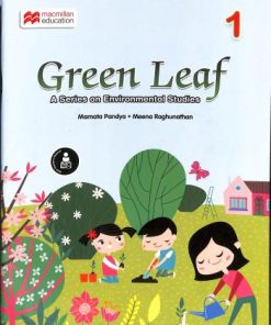 Macmillan Green Leaf Environmental Studies for Class 1