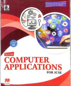 Frank Brothers Frank Computer Applications ICSE Class 9