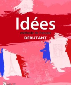 Langers Idees Methode de Francais Debutant