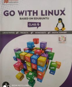Macmillan Go with Linux for Class 6