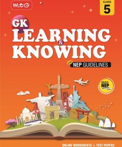 MTG Learning and Knowing with NEP Guidelines for Class 5