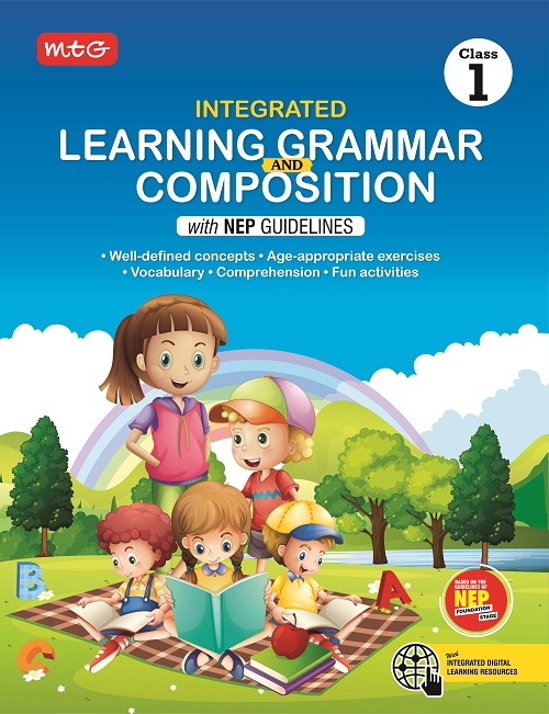 MTG Integrated Learning Grammar And Composition with NEP Guidelines for Class 1