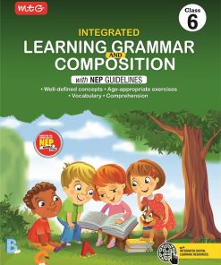 MTG Integrated Learning Grammar And Composition with NEP Guidelines for Class 6