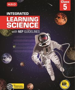 MTG Integrated Learning Science with NEP Guidelines for Class 5