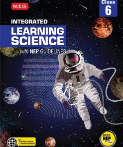 MTG Integrated Learning Science with NEP Guidelines for Class 6