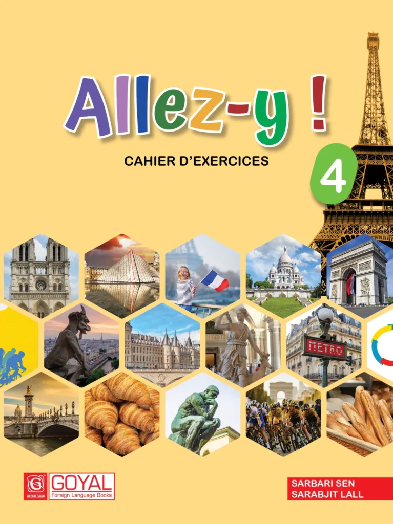 Goyal Saab Allez-Y ! Cahier D'Exercices Workbook Level 4