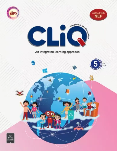 Kips Learning Cliq Windows-10 And Open Office For Class 5