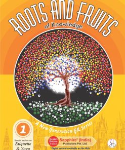 Sapphire Roots and Fruits of General Knowledge 1