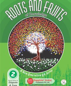 Sapphire Roots and Fruits of General Knowledge 2