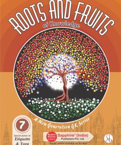 Sapphire Roots and Fruits of General Knowledge 7