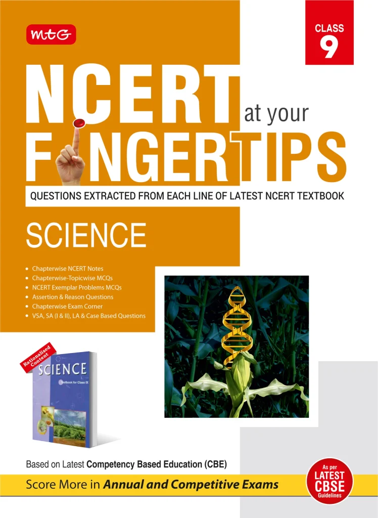 MTG NCERT at your Fingertips Science for Class 9