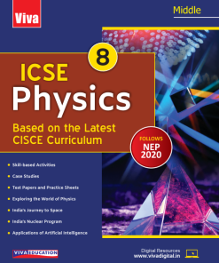 Viva ICSE Physics for Class 8