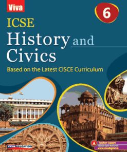Viva ICSE History And Civics for Class 6