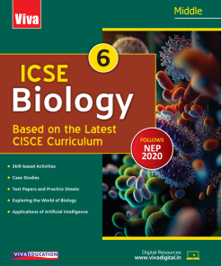 Viva ICSE Biology for Class 6