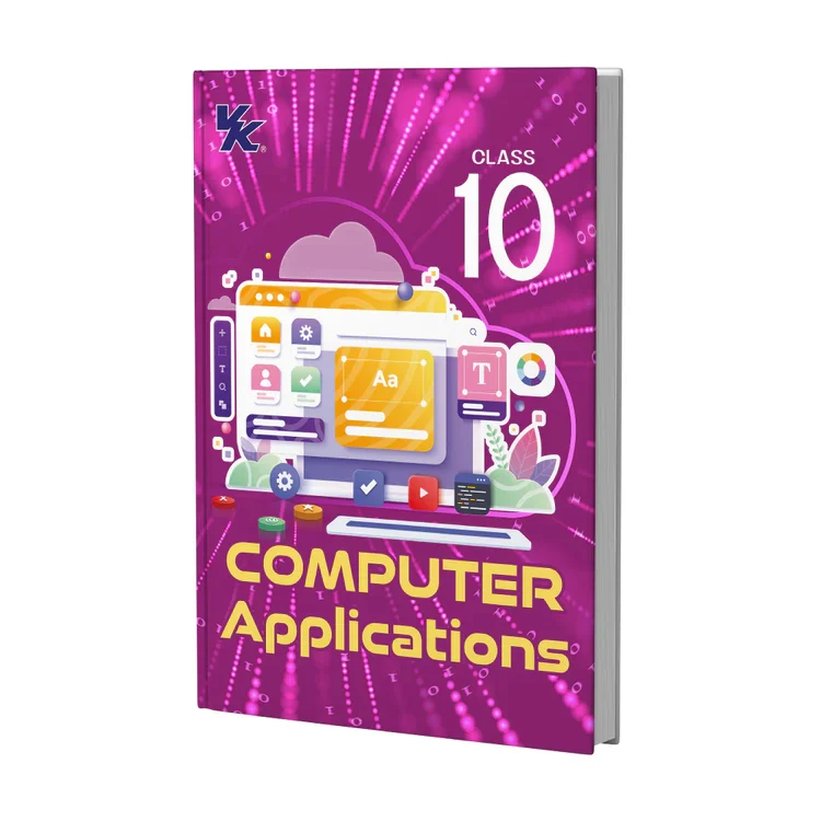 VK Global Computer Applications for Class 10