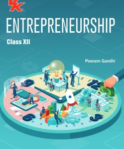 VK Global Entrepreneurship CBSE (NCERT Solved)  Examination Book for Class 12 (2024-25) By Poonam Gandhi