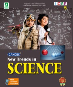 Evergreen New Trends in ICSE Science for class 5