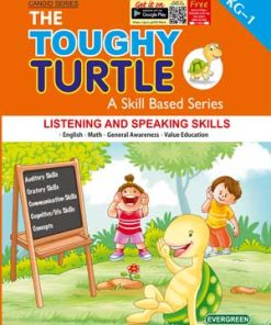 Evergreen The Toughy Turtles - Listening And Speaking Skills-Kg 1