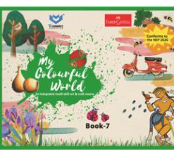 New Saraswati My Colourful World for Class 7