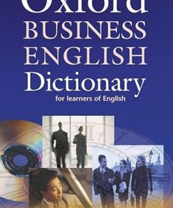 Oxford Business English Dictionary for Learners of English and CD-Rom