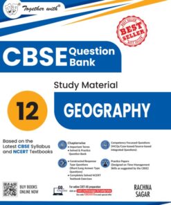 Rachna Sagar Together with CBSE Class 12 Geography Question Bank / Study Material 2025-2026 Exam (Based on the Latest Syllabus)