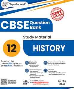 Rachna Sagar Together with CBSE Class 12 History Question Bank / Study Material 2025-2026 Exam (Based on the Latest Syllabus)