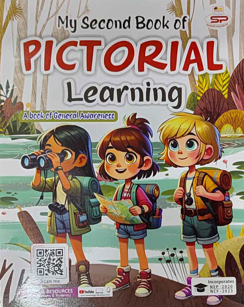 Sandeep My Second Book of Pictorial Learning (A Book of General Awareness)