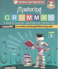 Cordova Mastering Grammar for Class 6