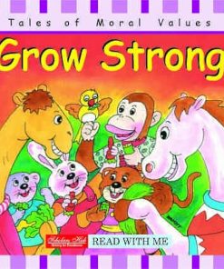 Scholar Hub Stories of Moral Values Grow Strong