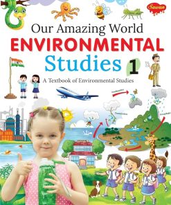 Manoj Our Amazing World Environmental Studies 1