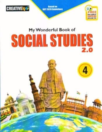 Creative Kids My Wonderful Book of Social Science 2.0 Class 4