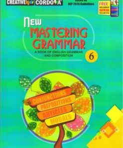 Creative Kids New Mastering Grammar for Class 6