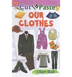 Manoj Cut & Paste Our Clothes Chart Books
