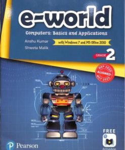 Pearson E-World Computers (Basics and Applications) for Class 2